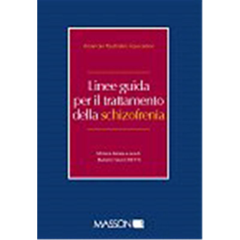 Linee guida per il trattamento della schizofrenia